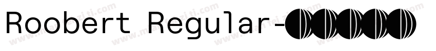 Roobert Regular字体转换